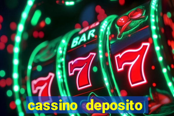 cassino deposito minimo 5 reais