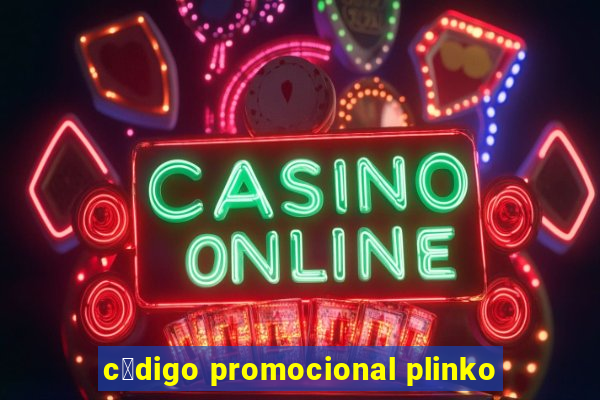 c贸digo promocional plinko