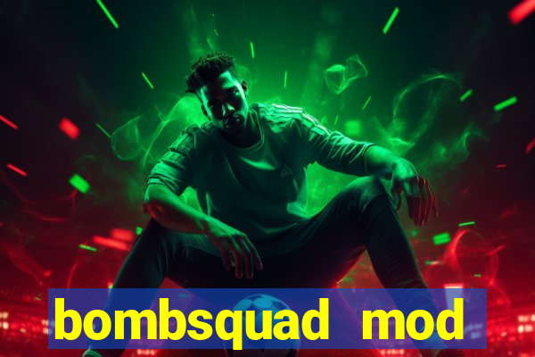 bombsquad mod manager download