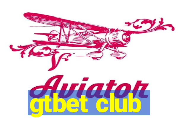 gtbet club