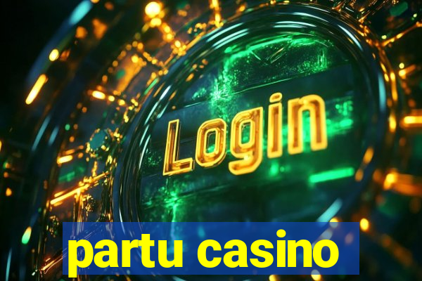 partu casino