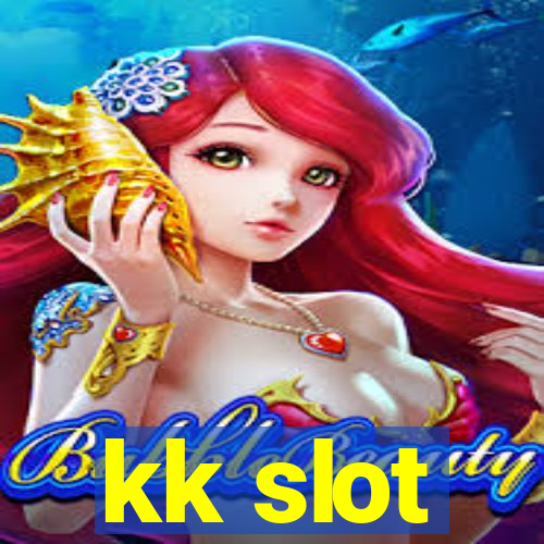 kk slot