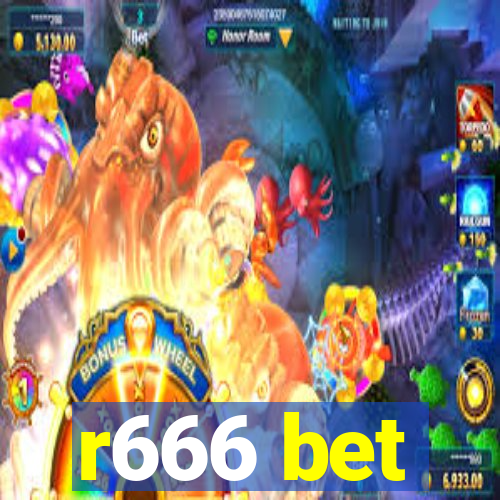 r666 bet