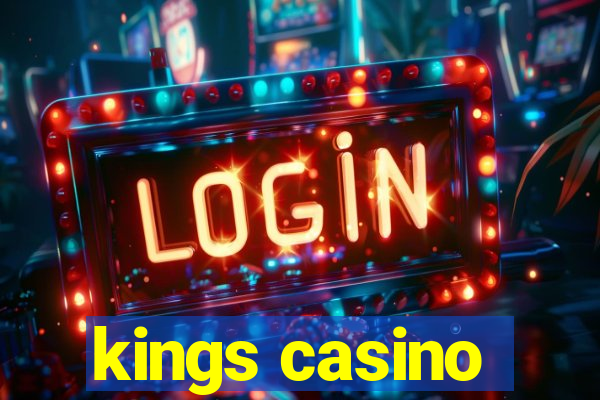 kings casino