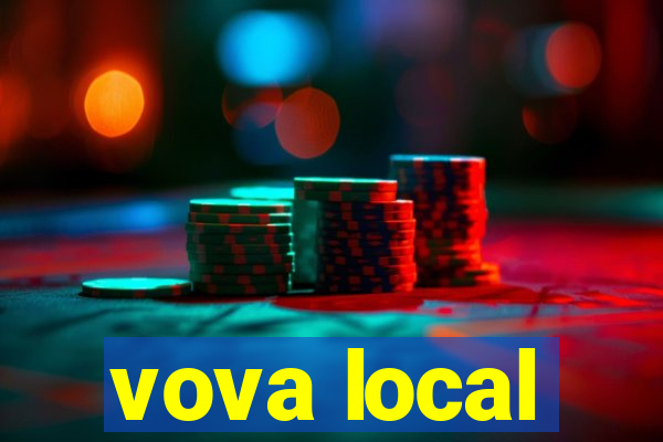 vova local