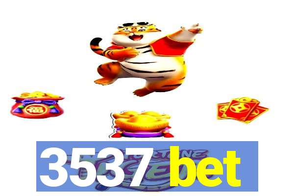 3537 bet