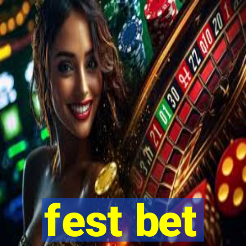 fest bet