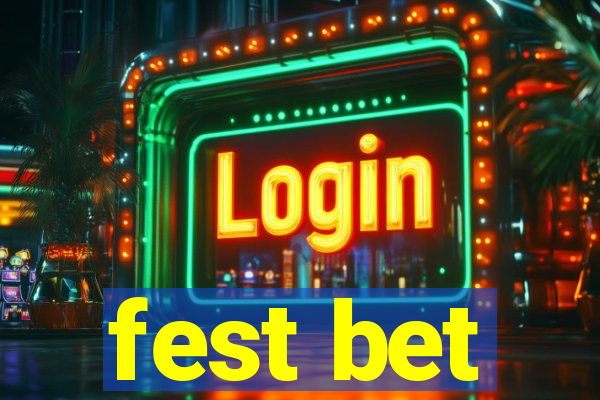 fest bet