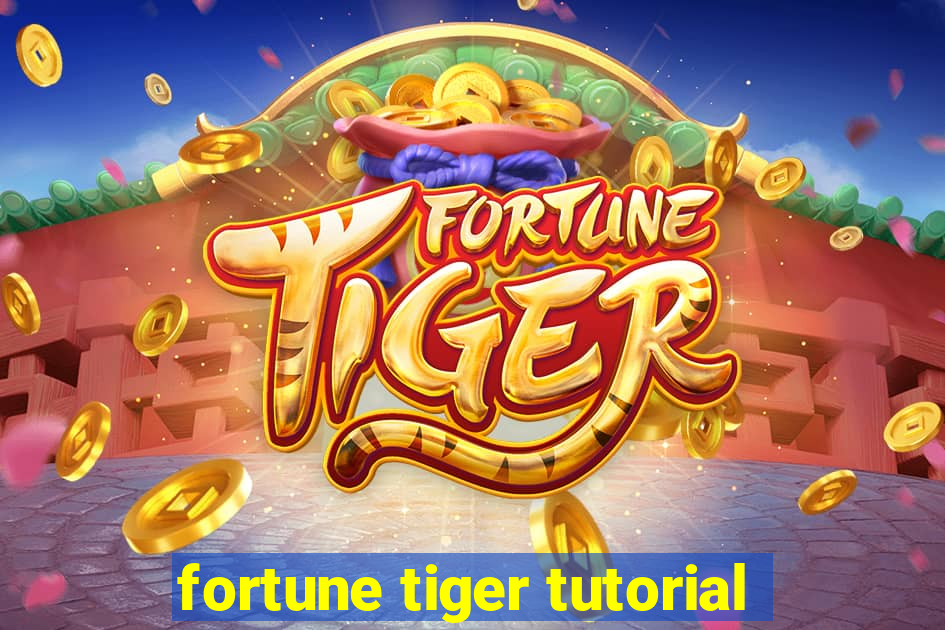 fortune tiger tutorial