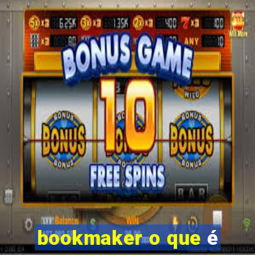 bookmaker o que é