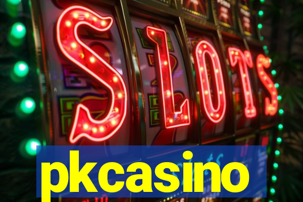 pkcasino