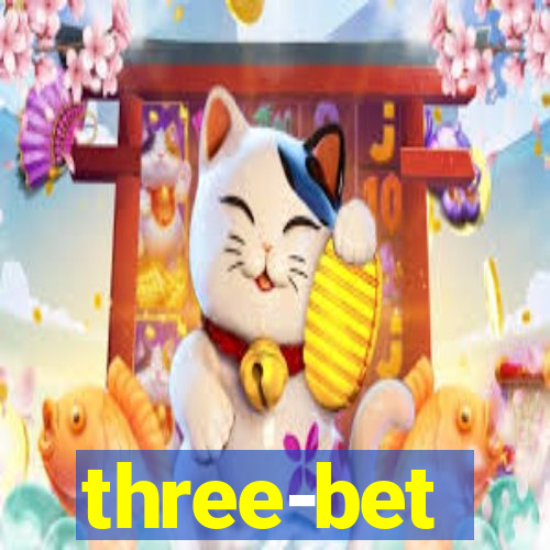 three-bet