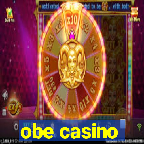 obe casino