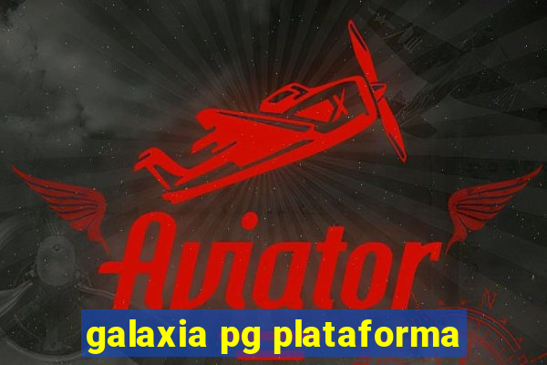 galaxia pg plataforma