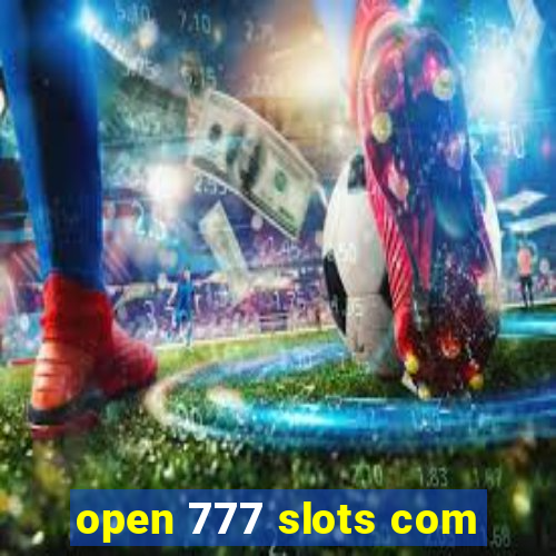 open 777 slots com