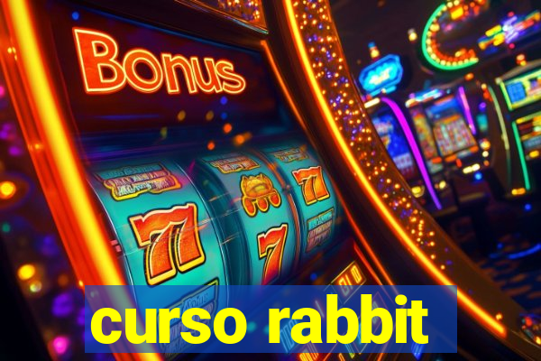 curso rabbit