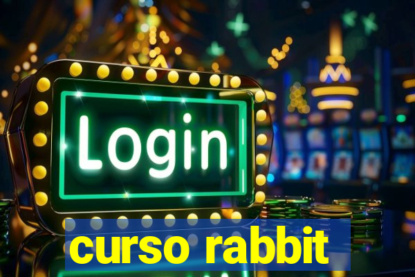 curso rabbit