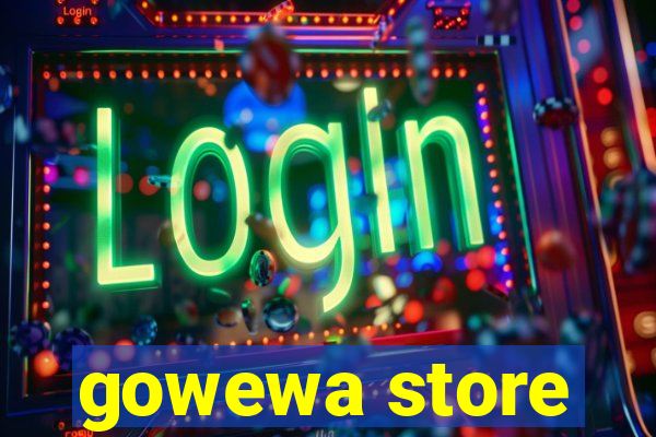 gowewa store