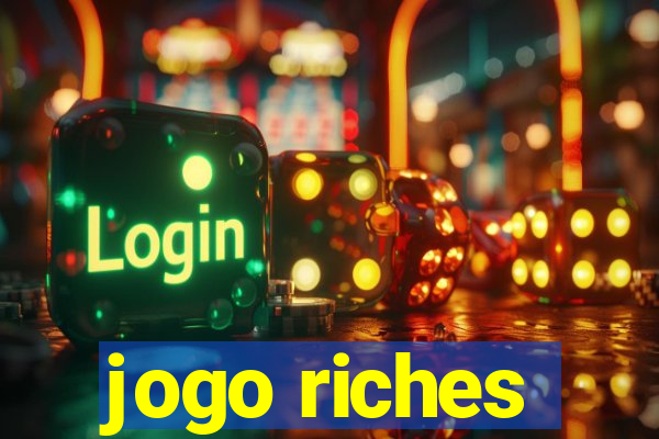 jogo riches