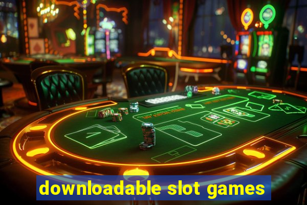 downloadable slot games