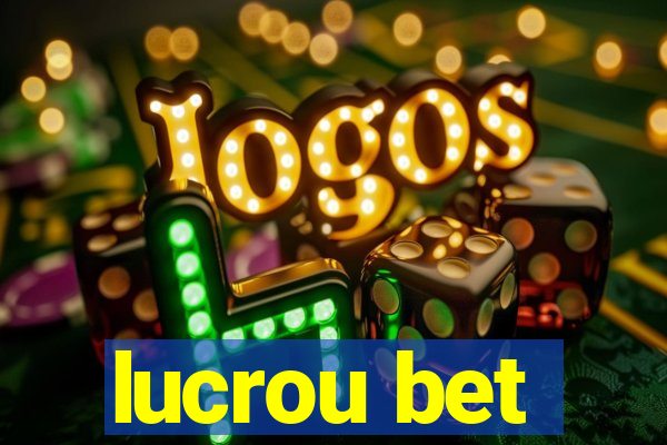 lucrou bet