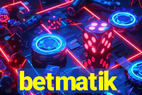 betmatik