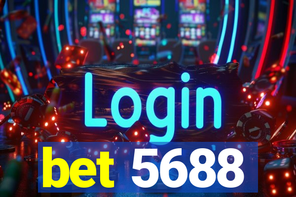 bet 5688