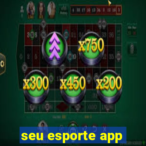 seu esporte app