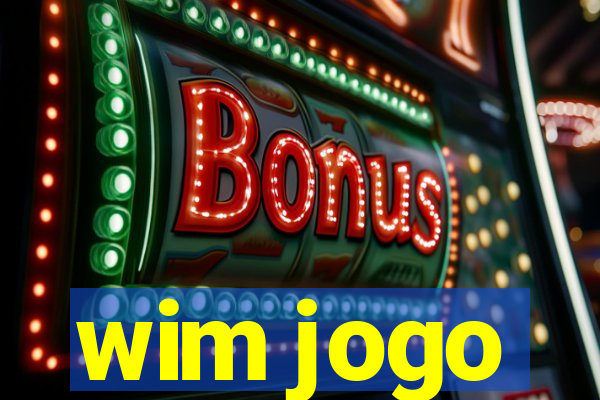 wim jogo