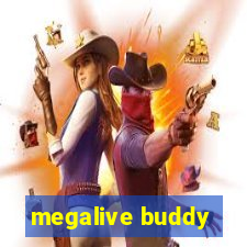 megalive buddy