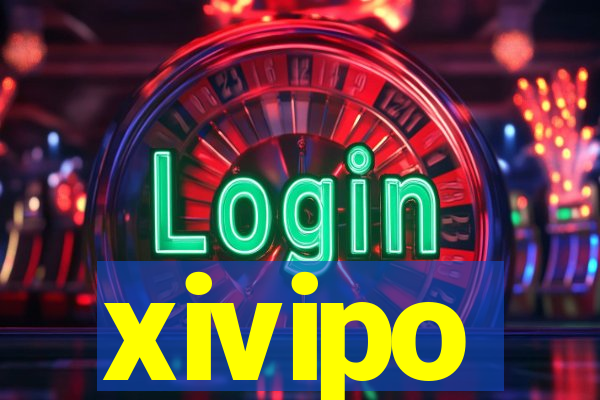 xivipo