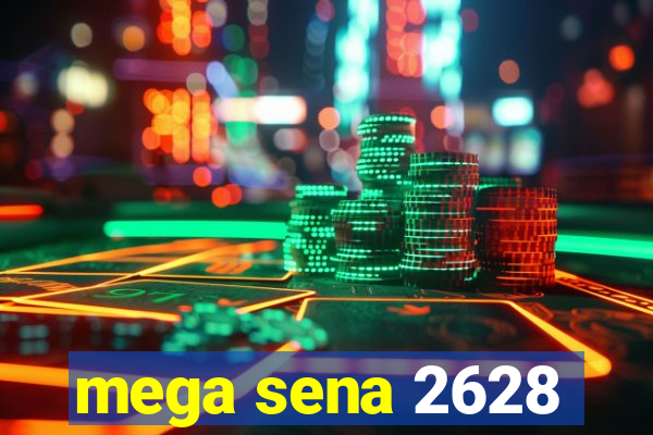 mega sena 2628