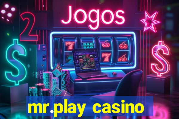 mr.play casino