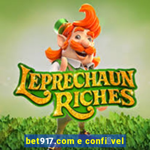 bet917.com e confi谩vel