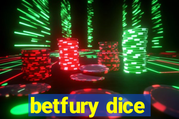 betfury dice