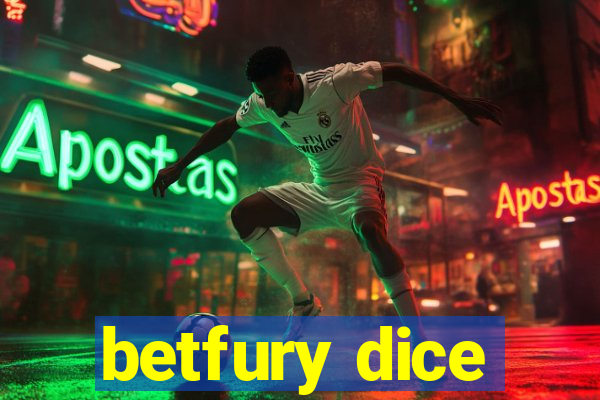 betfury dice