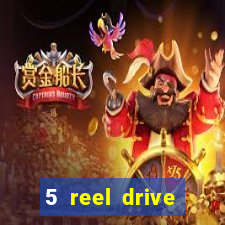 5 reel drive casino slot