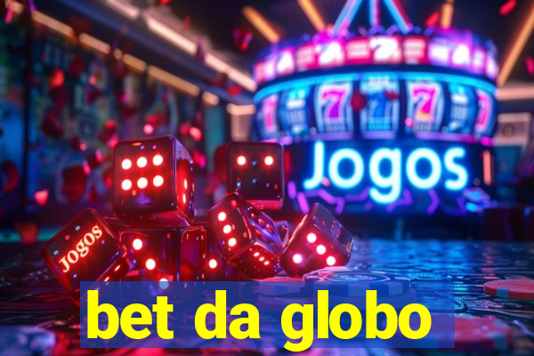 bet da globo