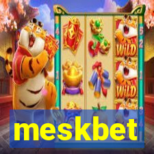 meskbet