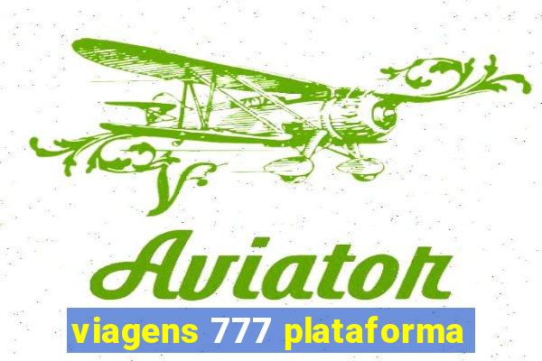 viagens 777 plataforma