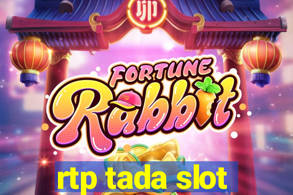 rtp tada slot