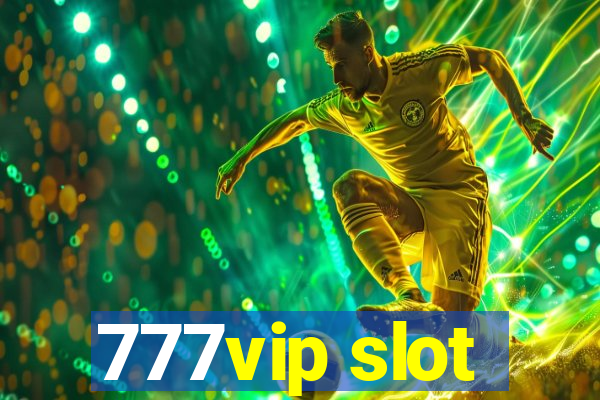 777vip slot