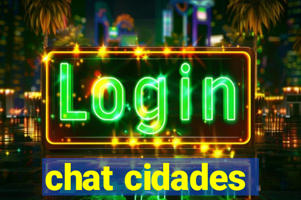 chat cidades