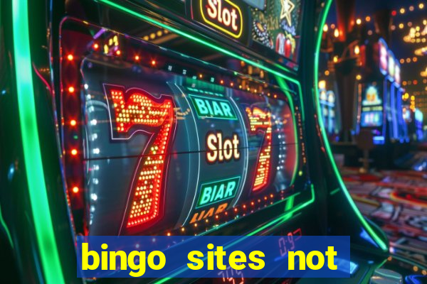 bingo sites not blocked by gamstop