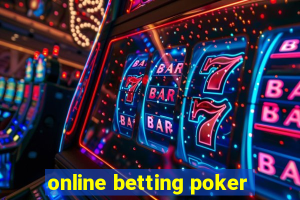 online betting poker