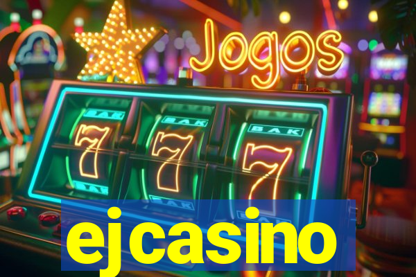 ejcasino