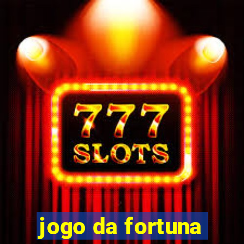 jogo da fortuna