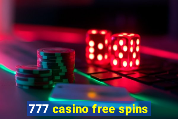 777 casino free spins