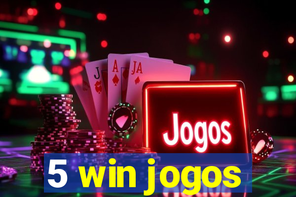 5 win jogos