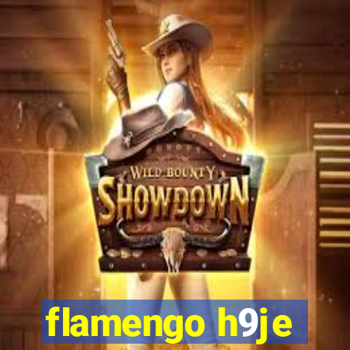 flamengo h9je